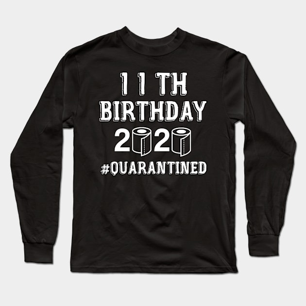 11th BIRTHDAY QUARANTINED Long Sleeve T-Shirt by Aymoon05